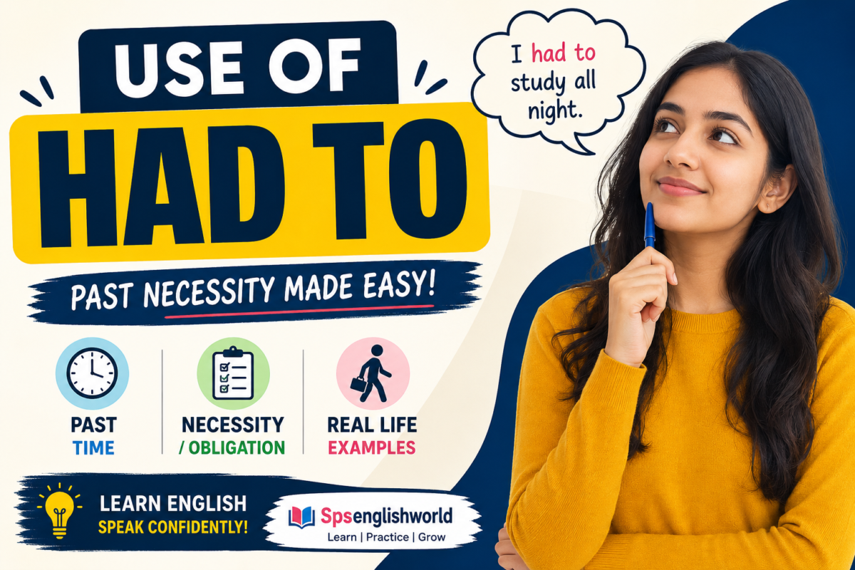 Use of “Had To” – मराठीत सोप्या भाषेत समजून घ्या