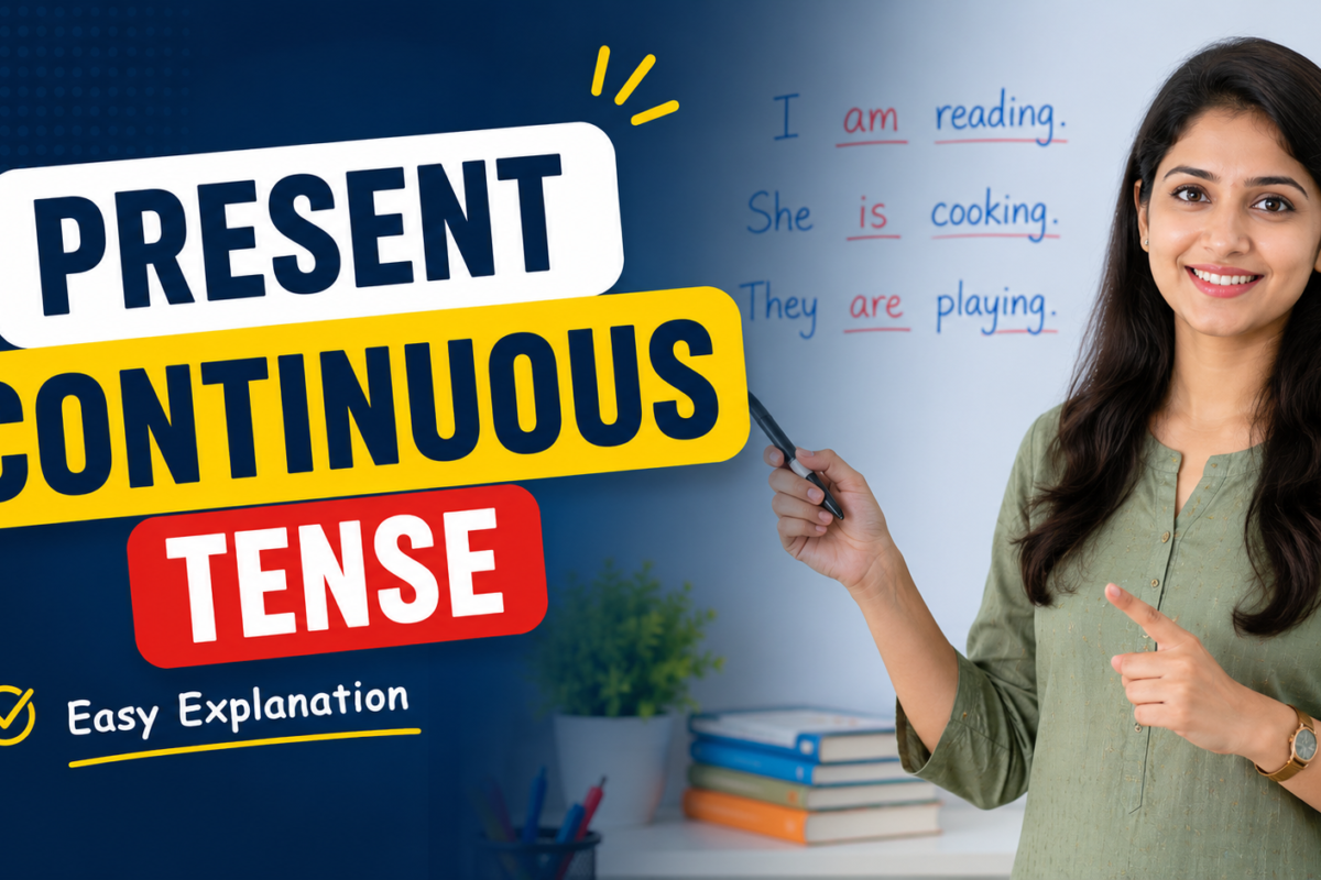 Present Continuous Tense – मराठीत सोपी समजावणी | Sp’s English World