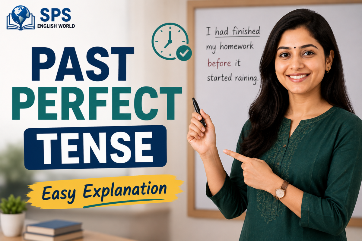 Past Perfect Tense – सोप्या भाषेत शिका
